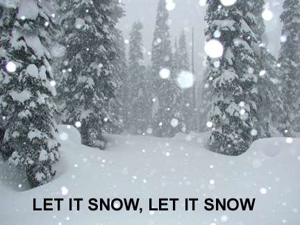 let it snow, let it snow,let it snow