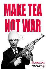 MAKE TEA NOT WAR!