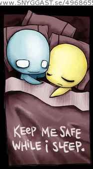 keep me safe while i sleep.