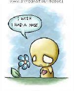 i wish i had a nose
