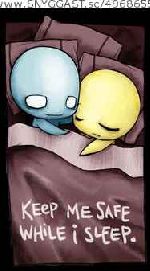 keep me safe while i sleep.