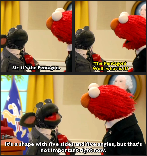 Sir, it's pentagon