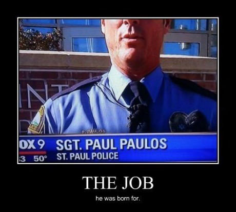 Tror han har hittat det perfekta jobbet