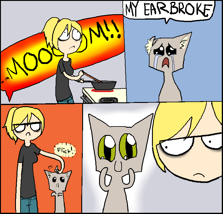 My ear broke