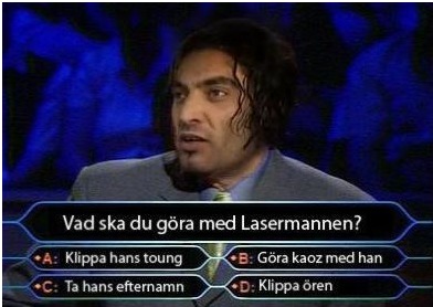 Vem vill bli laserturken