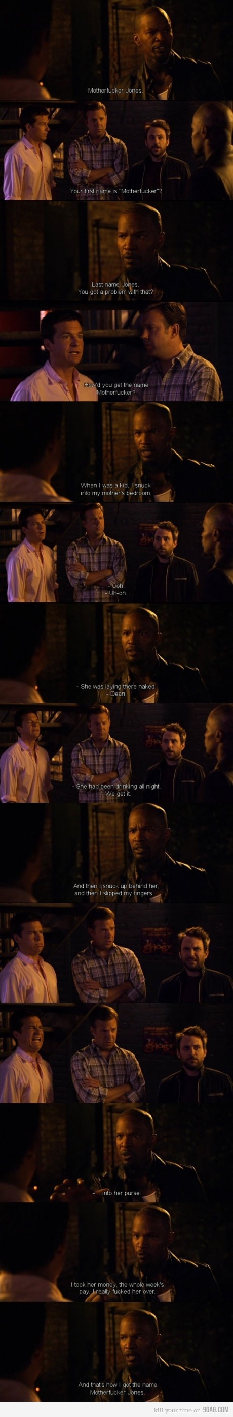 Why is your name Motherf**ker?