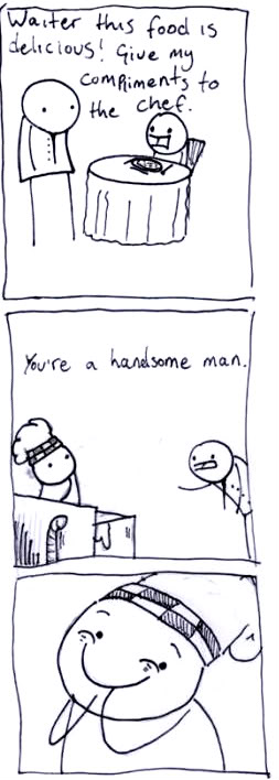 Compliments to the chef