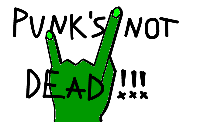 Punk's Not Dead