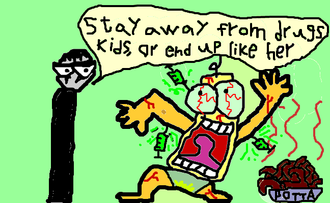 Stay away from drugs