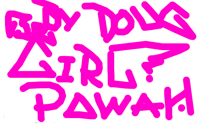 GirL PoWaah