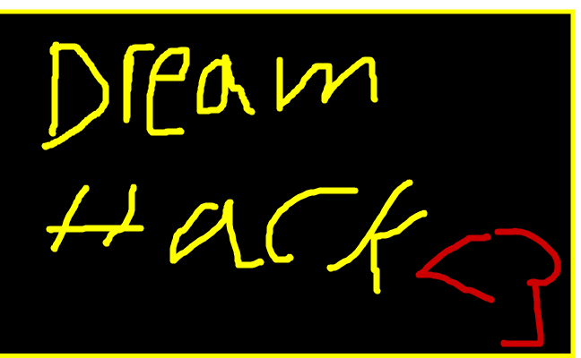 Dreamhack:P<3