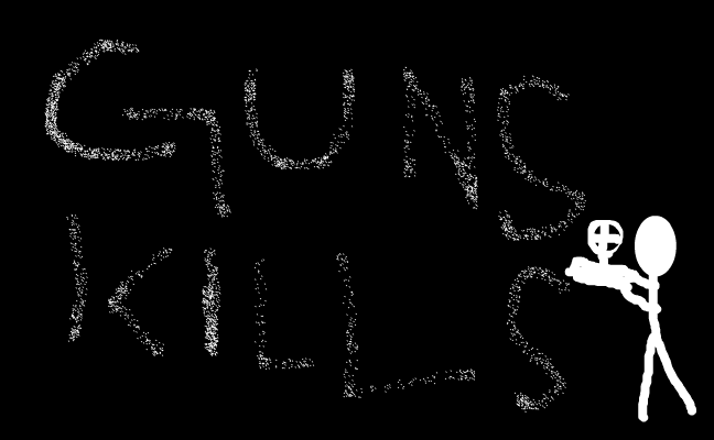dont use guns
