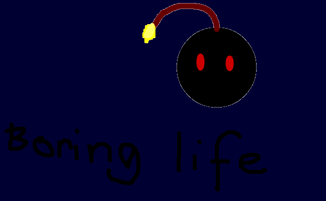 Boooring life