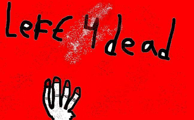 Left 4 Dead