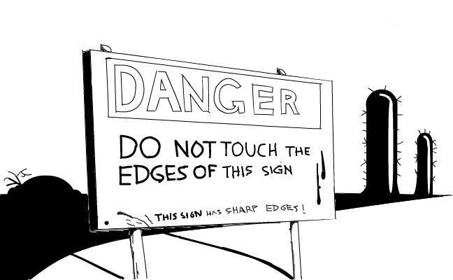 the stupid sign