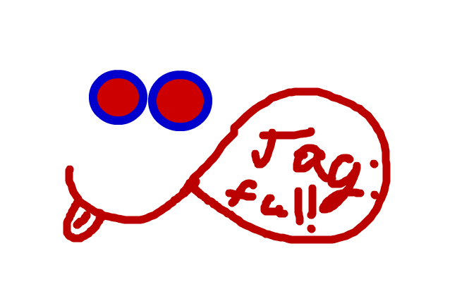 JAG E FUL!!!!!!!!!!1