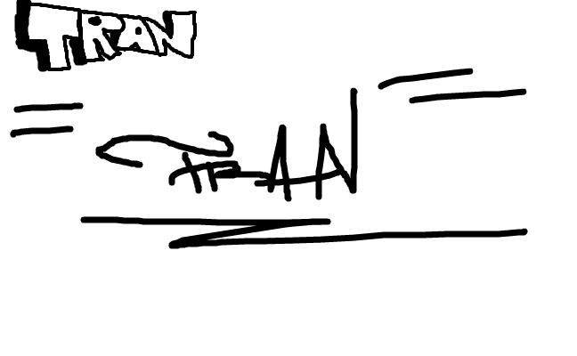 "Tran!"