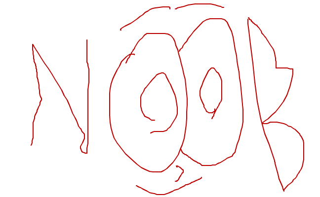 Noob!!!