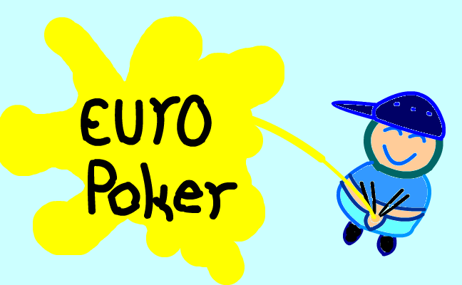 i pee for EUROPOKER