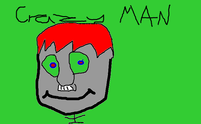 Crazy Man