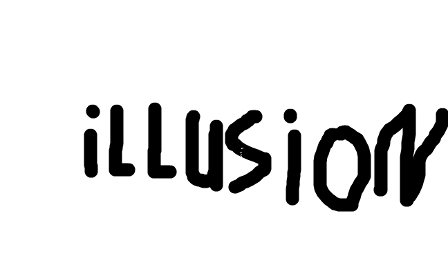 illusion xD
