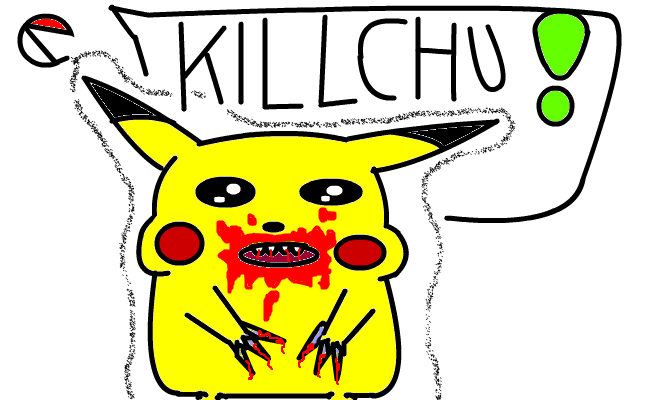 Killchu!