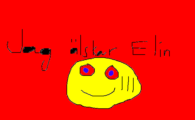 Jag älskar dig Elin!