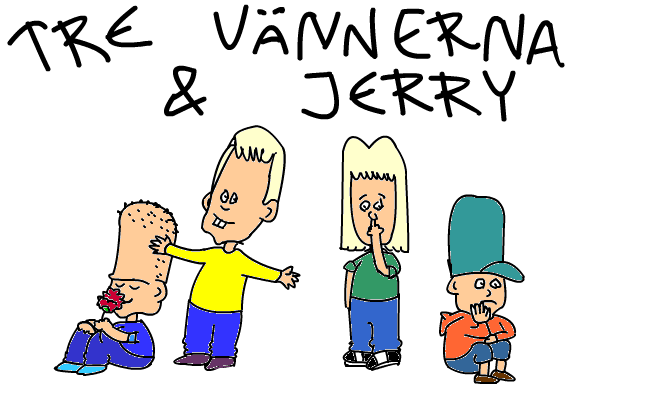 Tre vännerna&jerry