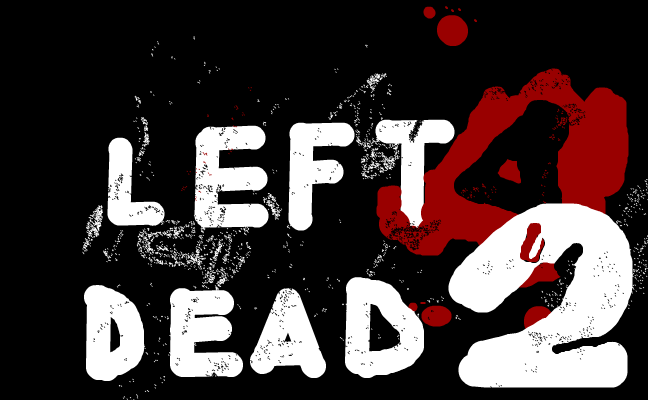 LEFT 4 DEAD {2}