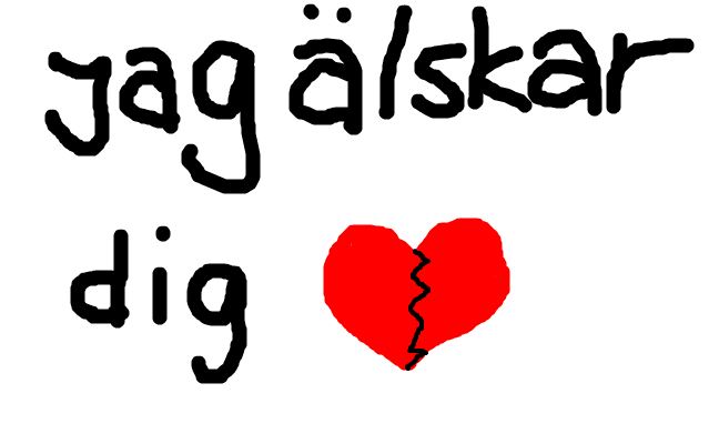 Jag Älskar Dig :(