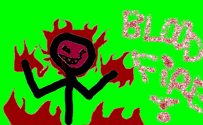 blood fire!
