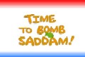 Bild från Time to bomb Saddam