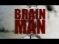 Bild från BRAIN MAN - EP 1: BIRTHDAY